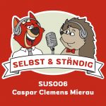 SUS006 - mit Caspar Clemens Mierau