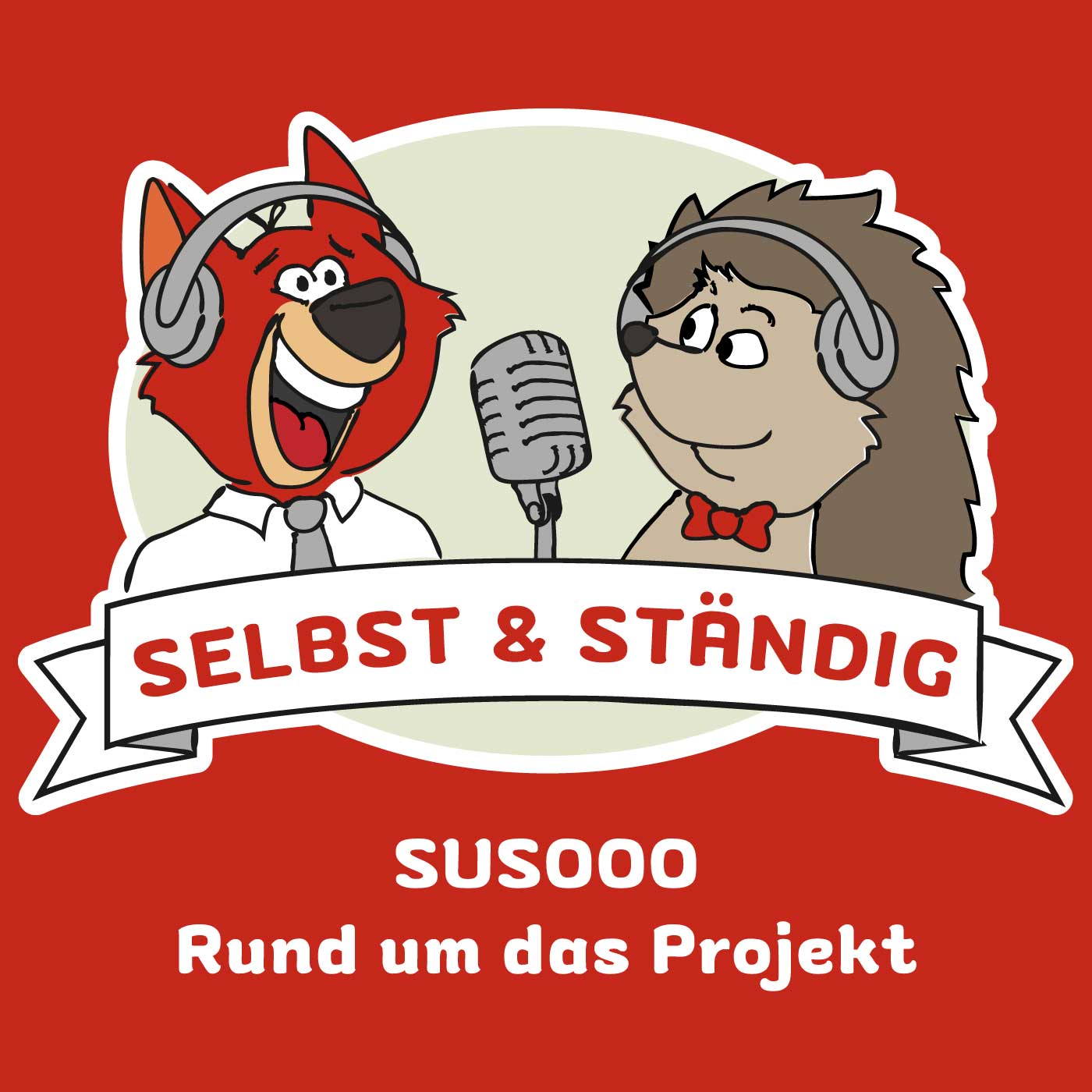 SUS000 Neues Projekt - Podcast Selbst & Ständig